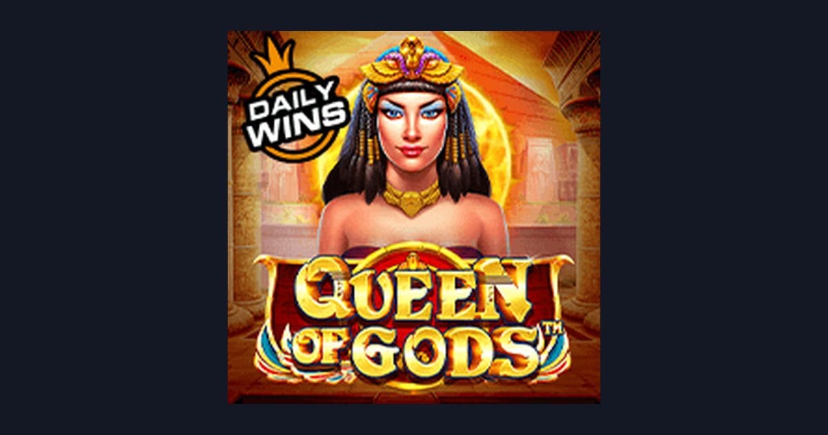 Queen of Gods, Slot Seru untuk Modal Receh dan Cuan Maksimal